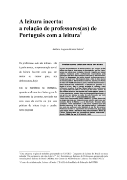 A leitura incerta: a relação de professores(as) de Português com a