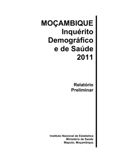 MOÇAMBIQUE Inquérito Demográfico e de Saúde 2011