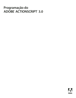 Programação do Adobe® ActionScript® 3.0 para Adobe® Flash®
