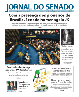 Com a presença dos pioneiros de Brasília, Senado homenageia JK