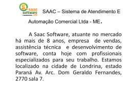 SAAC – Sistema de Atendimento E Automação Comercial Ltda