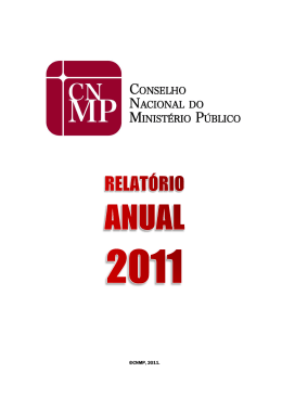 Relatório Anual CNMP - 2011 - Conselho Nacional do Ministério