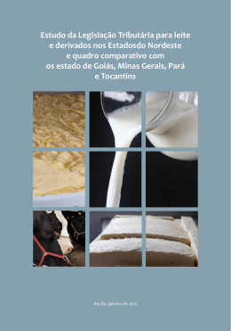 Estudo da Legislação Tributária para leite e derivados nos