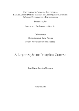 A Liquidação de Posições Curtas - Universidade Católica Portuguesa