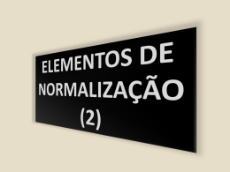 06 Normalização (2) - Universidade de São Paulo