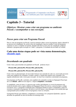 Capítulo 3 - Tutorial - Programando o Computador com PascaL