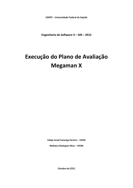 Execução do Plano de Avaliação Megaman X
