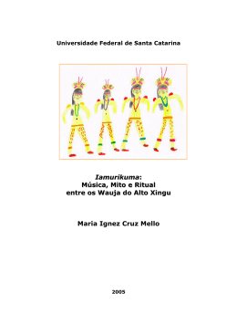 Iamurikuma: Música, Mito e Ritual entre os Wauja do Alto Xingu