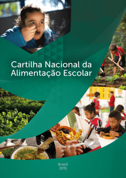 Cartilha Nacional da Alimentação Escolar 2015