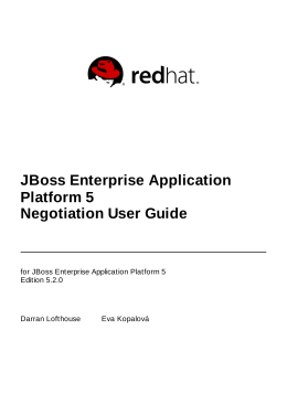 JBoss Enterprise Application Platform 5 Negotiation User Guide