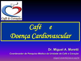 Café e Doença Cardiovascular