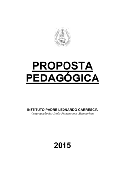 Proposta Pedagógica - Instituto Padre Leonardo Carrescia