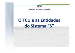 O TCU e as Entidades do Sistema “S”