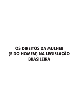os direitos da mulher (e do homem) na legislação brasileira