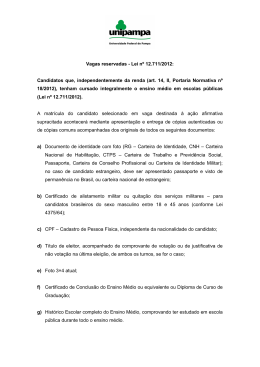 Vagas reservadas - Lei nº 12.711/2012: Candidatos que