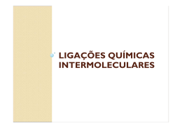 03. Ligacoes Quimicas - Lig Intermoleculares