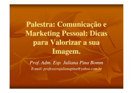 Palestra: Comunicação e Marketing Pessoal: Dicas para