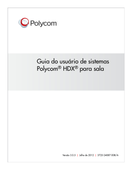 Guia do usuário dos sistemas Polycom® HDX