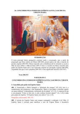 Concebido pelo poder do Espírito Santo, nascido da Virgem Maria