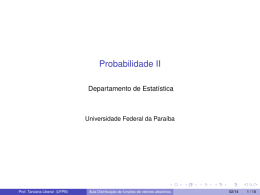 Probabilidade II - DE/UFPB - Universidade Federal da Paraíba