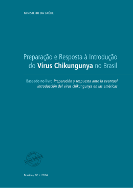 Preparação e Resposta à Introdução do Vírus Chikungunya no Brasil