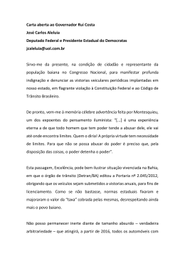 Carta aberta ao Governador Rui Costa José Carlos Aleluia