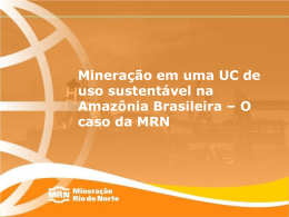 Mineração em UC Na Amazônia - Caso MRN
