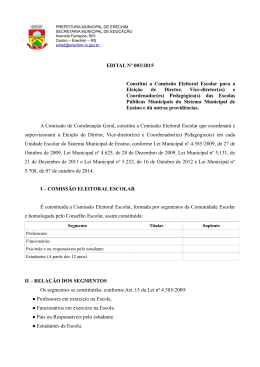EDITAL Nº 003/2015 Constitui a Comissão Eleitoral Escolar para a