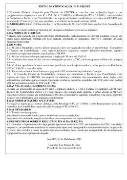 EDITAL DE CONVOCAÇÃO DE ELEIÇÕES A Comissão Eleitoral
