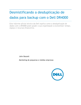 Desmistificando a desduplicação de dados para backup com o Dell