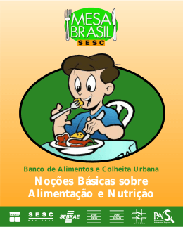 Noções Básicas sobre Alimentação e Nutrição - Mesa Brasil