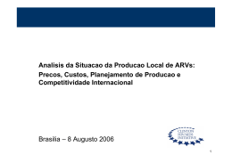 Analisis da Situacao da Producao Local de ARVs: Precos, Custos