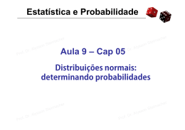 Estatística e Probabilidade Aula 9 – Cap 05 - gpcmb-ufma