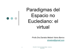 Paradigmas del Espacio no Euclediano: el virtual