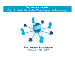 Segurança na Web Cap. 3: Visão Geral das Tecnologias de
