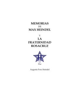 MEMORIAS MAX HEINDEL LA FRATERNIDAD ROSACRUZ