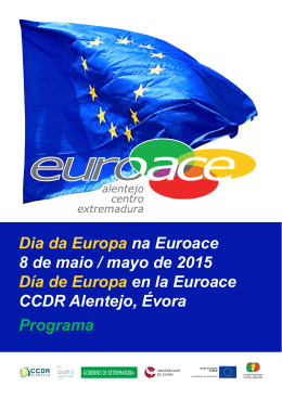 Dia da Europa na Euroace 8 de maio / mayo de 2015 Día de Europa