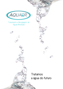 Tratamos a água do futuro - Aqua2R
