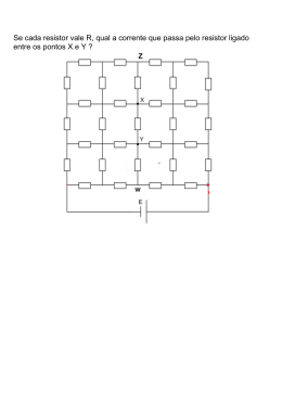 Se cada resistor vale R, qual a corrente que passa pelo