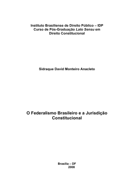 O Federalismo Brasileiro e a Jurisdição Constitucional