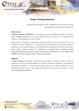 Design Thinking Experience Inovação na prática com o objetivo de