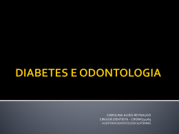 DIABETES E ODONTOLOGIA