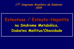 Doença Hepática na Diabete Mellitus e Síndrome Metabólica