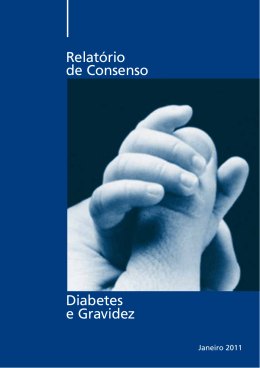 Relatório de Consenso Diabetes e Gravidez