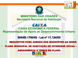 MINISTÉRIO DAS CIDADES Secretaria Nacional de