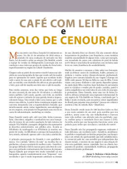 CAFÉ COM LEITE BOLO DE CENOURA!