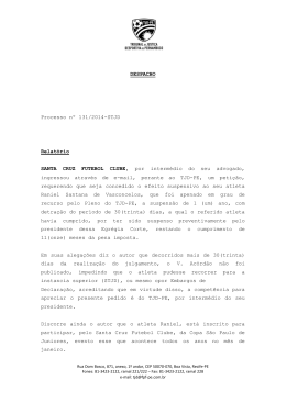 DESPACHO Processo nº 131/2014-STJD Relatório SANTA CRUZ