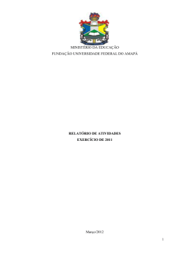 Relatório de Atividades 2011 - Universidade Federal do Amapá