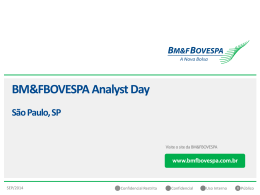 BM&FBOVESPA Analyst Day - BM&FBOVESPA