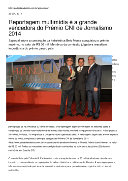 Reportagem multimídia é a grande vencedora do Prêmio CNI de